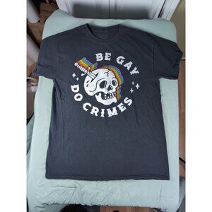 Spencer’s “BE GAY DO CRIMES” Skull and Rainbow Graphic T-Shirt Unisex M